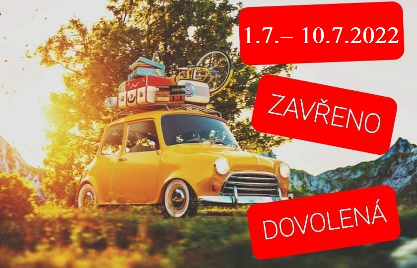 CELOFIREMNÍ DOVOLENÁ 1.7. - 10.7.2022